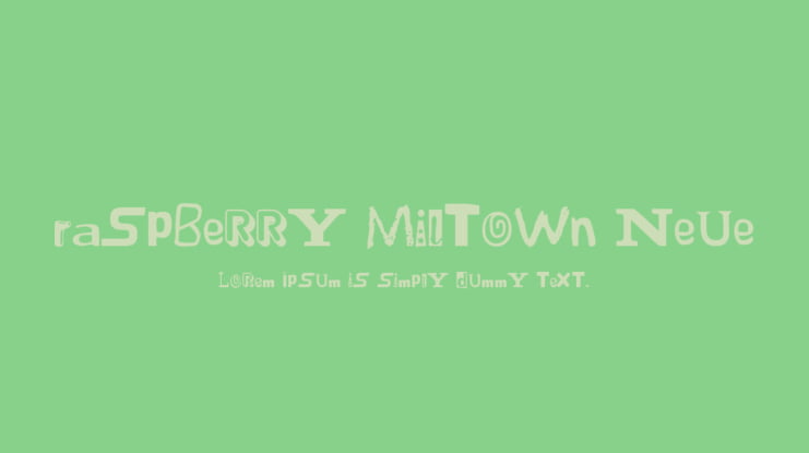 Raspberry Miltown Neue Font