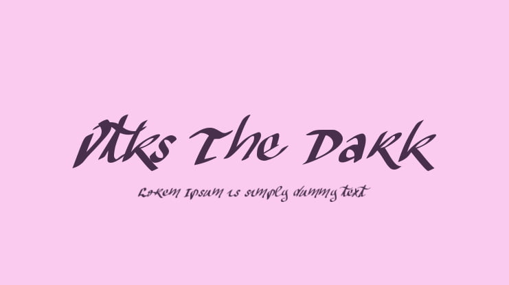 Vtks The Dark Font