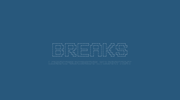 BREAKS Font