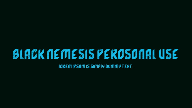 Black Nemesis Perosonal USE Font Family