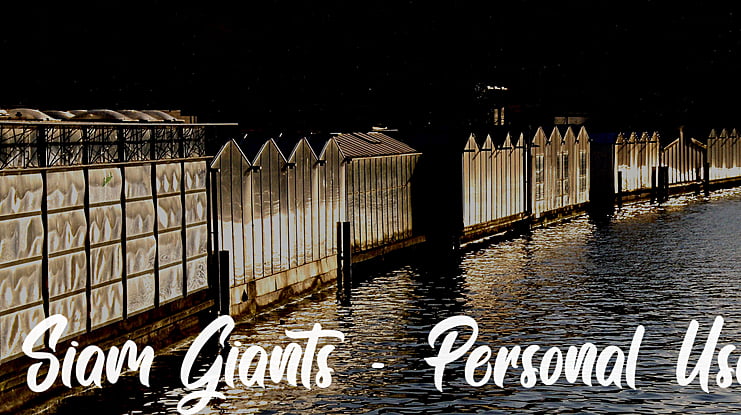 Siam Giants - Personal Use Font