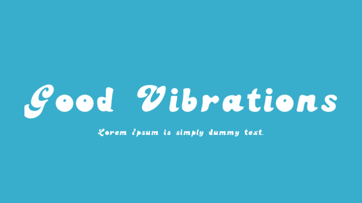 Good Vibrations Font