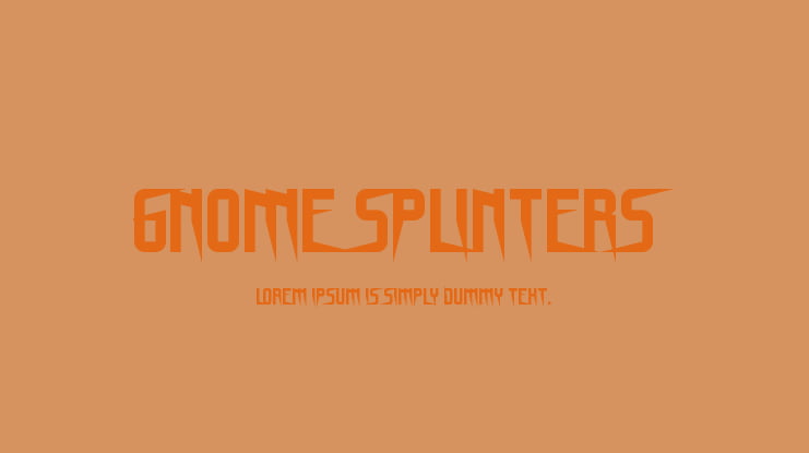 Gnome Splinters Font