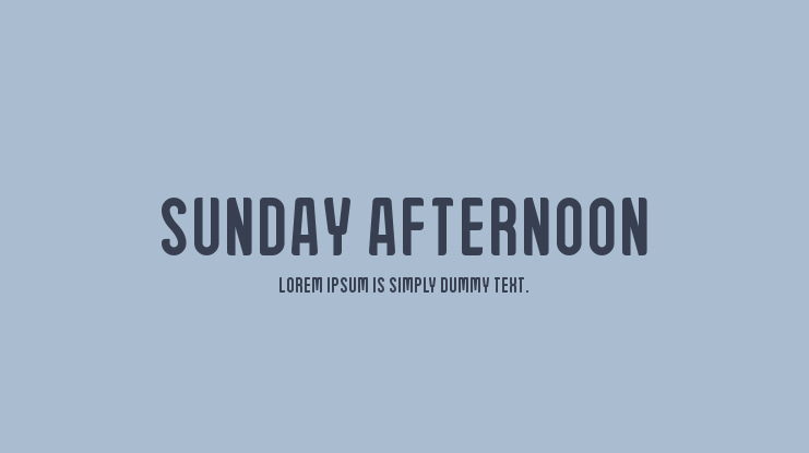 Sunday Afternoon Font