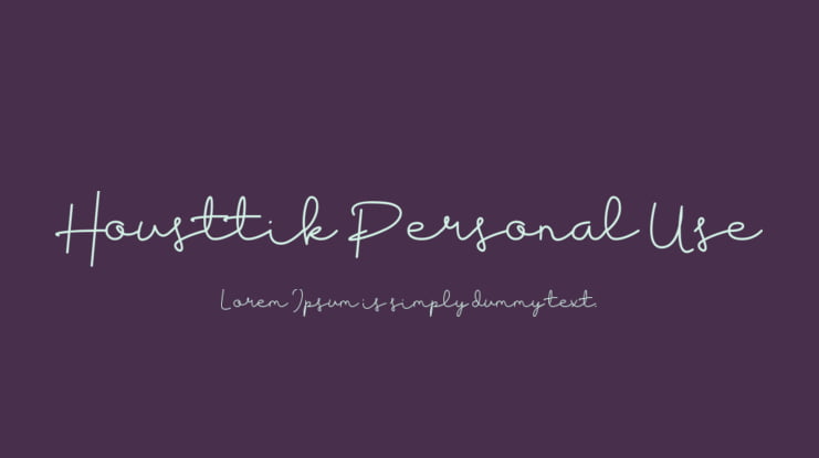 Housttik Personal Use Font