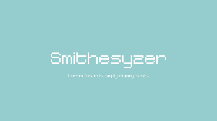 Smithesyzer Font