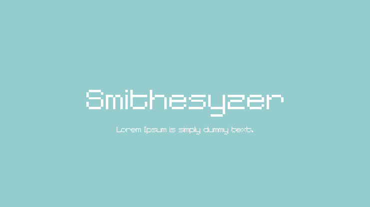 Smithesyzer Font
