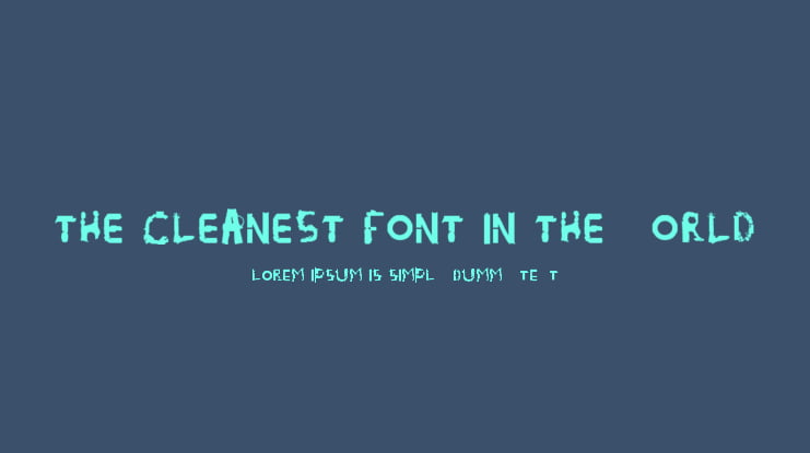 The cleanest font in the world