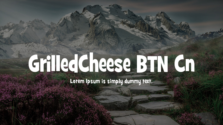 GrilledCheese BTN Cn Font Family