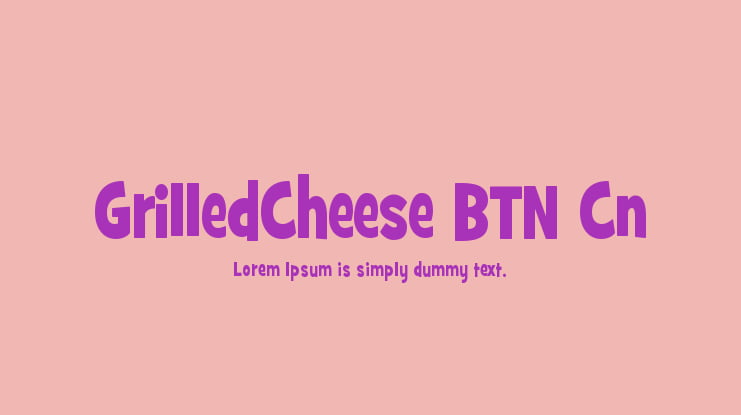 GrilledCheese BTN Cn Font Family