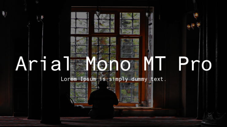 Arial Mono MT Pro Font Family