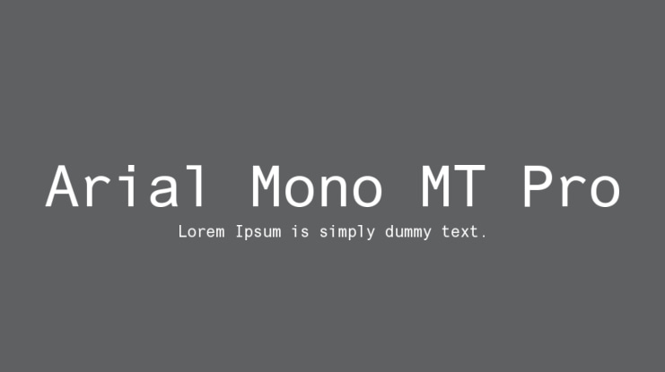 Arial Mono MT Pro Font Family