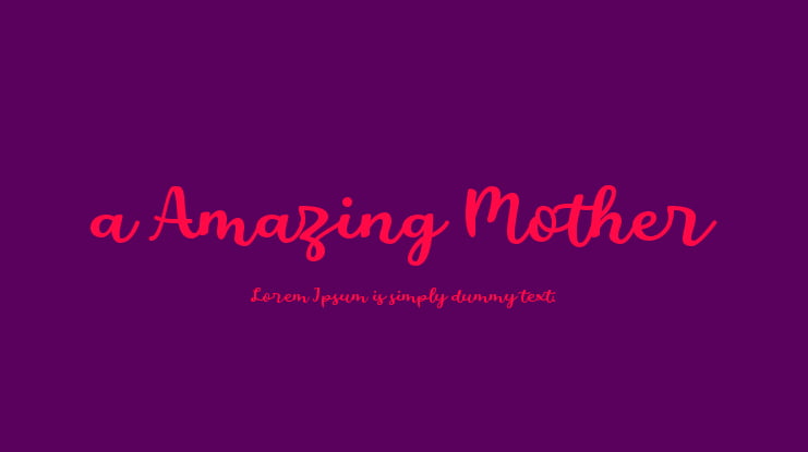 a Amazing Mother Font