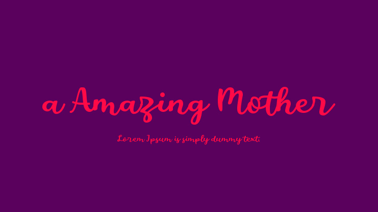 a Amazing Mother Font