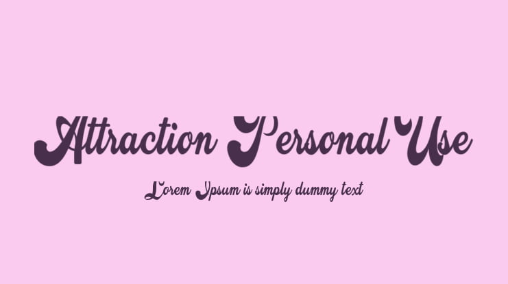 Attraction Personal Use Font