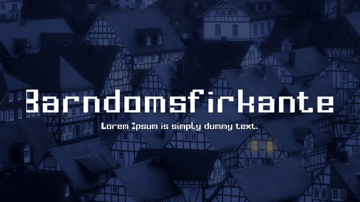 Barndomsfirkante Font