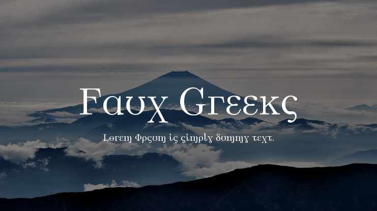 Faux Greeks Font