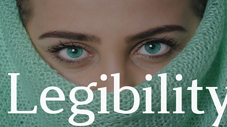 Legibility Font