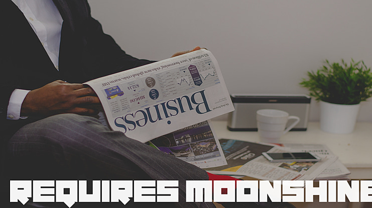 Requires Moonshine Font