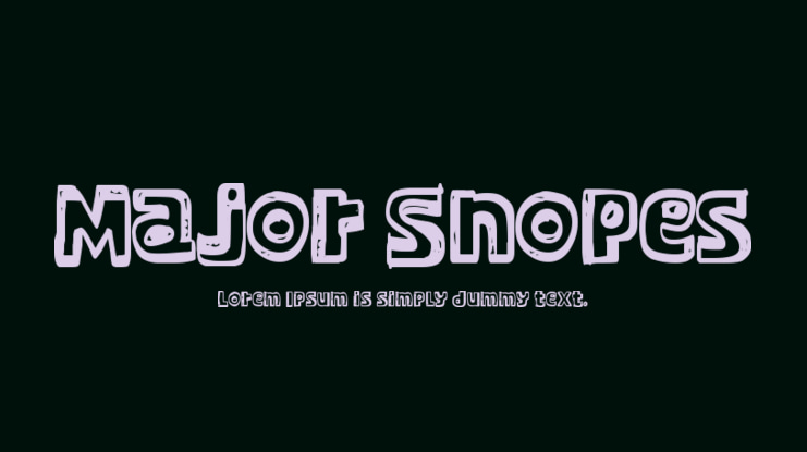 Major Snopes Font