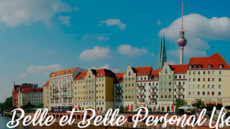 Belle et Belle Personal Use Font