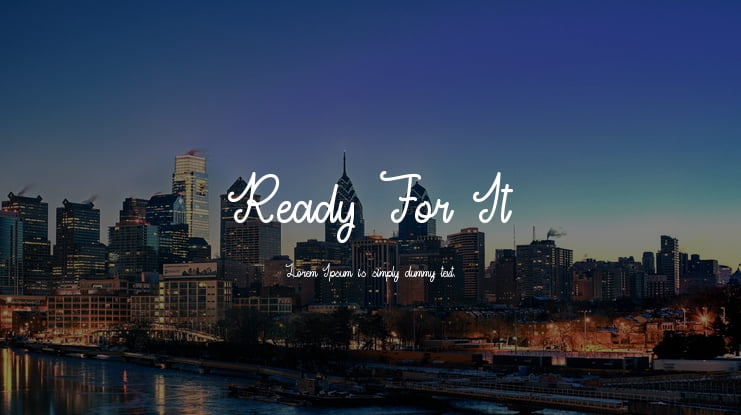 Ready For It Font