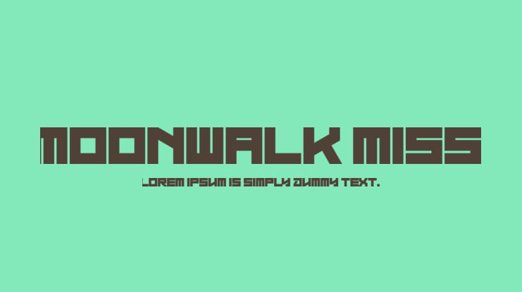 Moonwalk Miss Font