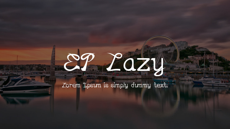 EP Lazy Font