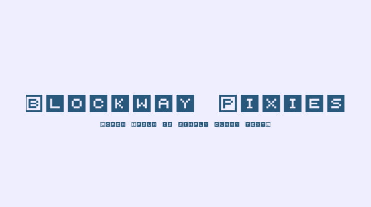 Blockway Pixies Font