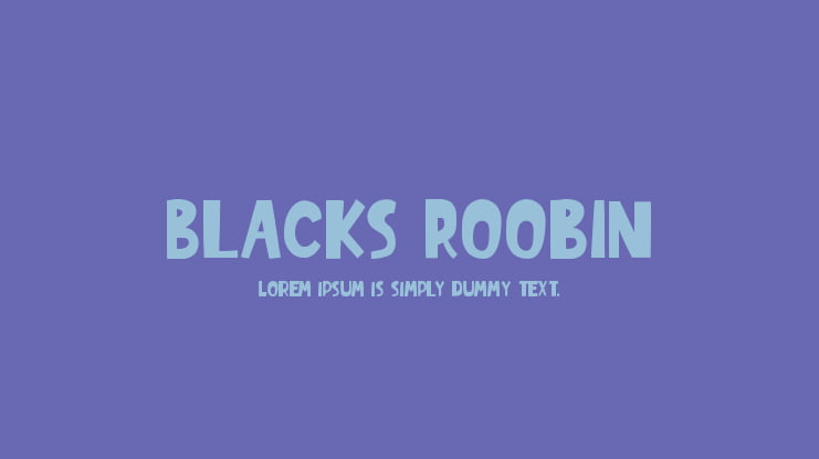 Blacks Roobin Font