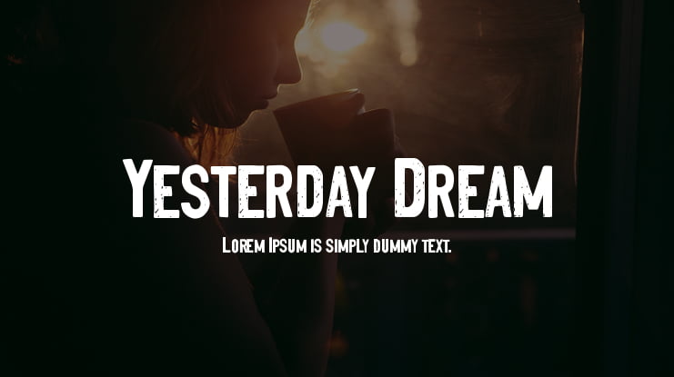 Yesterday Dream Font Family