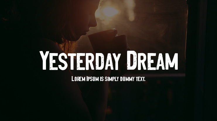 Yesterday Dream Font Family