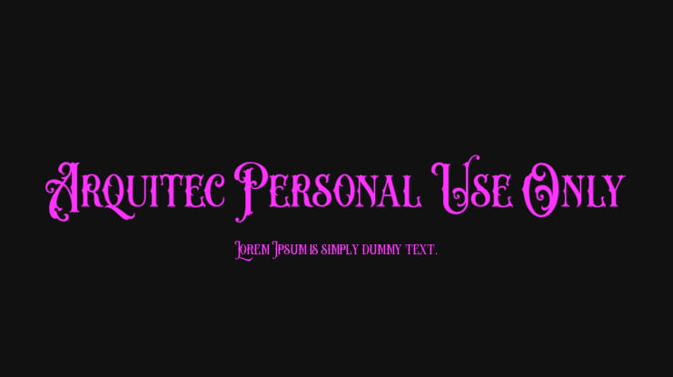 Arquitec Personal Use Only Font