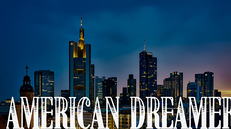 American Dreamer Font