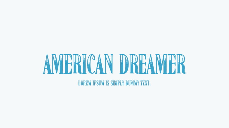 American Dreamer Font