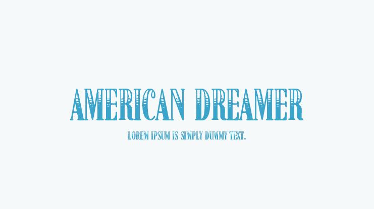 American Dreamer Font