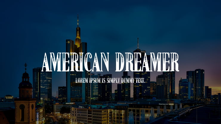 American Dreamer Font
