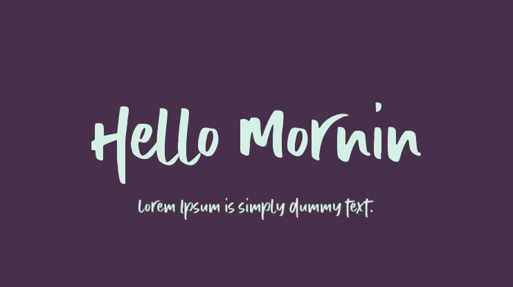 Hello Mornin Font