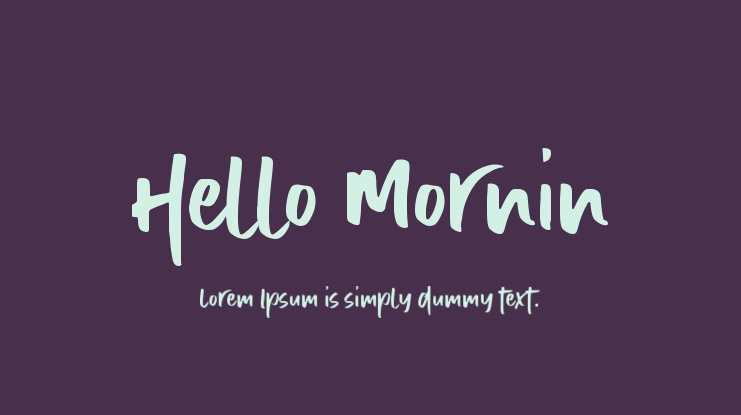 Hello Mornin Font