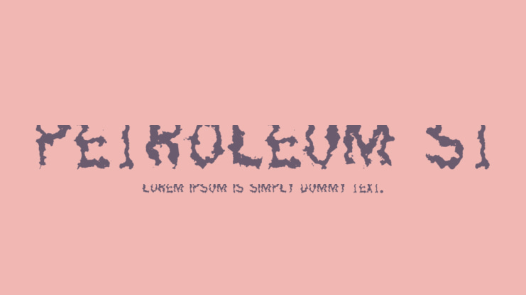 Petroleum St Font