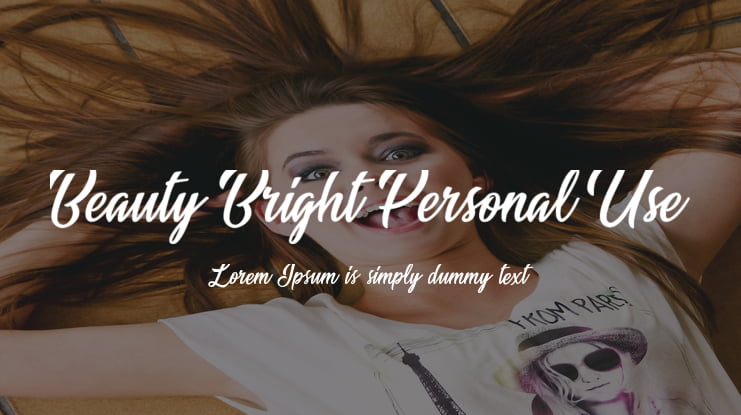 Beauty Bright Personal Use Font