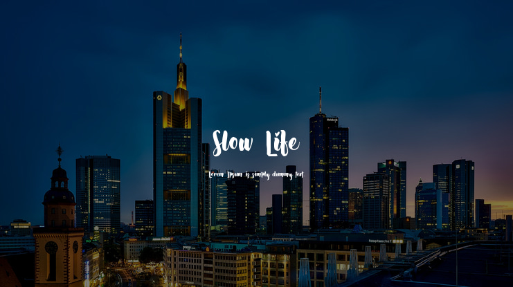 Slow Life Font