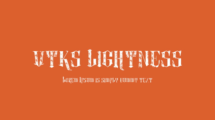 vtks lightness 2 Font
