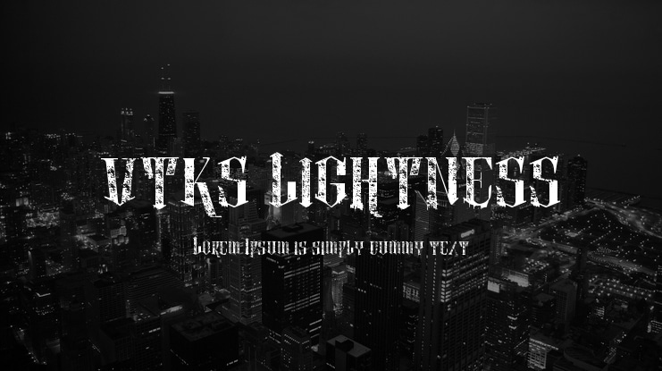 vtks lightness 2 Font