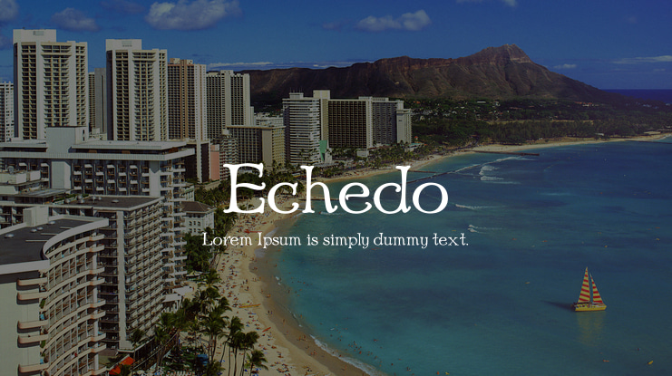 Echedo Font