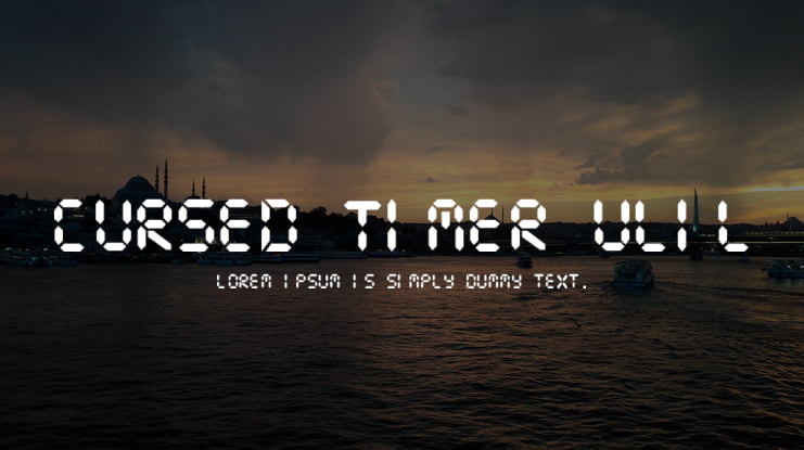 Cursed Timer ULiL Font : Download Free for Desktop & Webfont