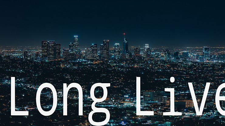 Long Live Font