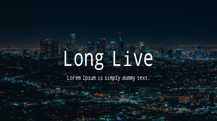 Long Live Font