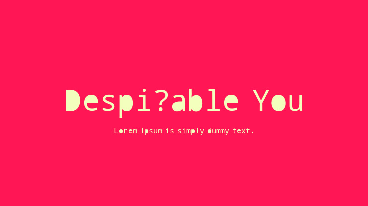 Despicable You Font
