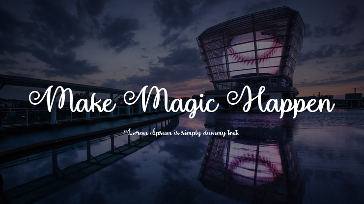 Make Magic Happen Font
